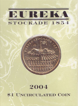 2004 B Australia $1 (Eureka Stockade) K000238